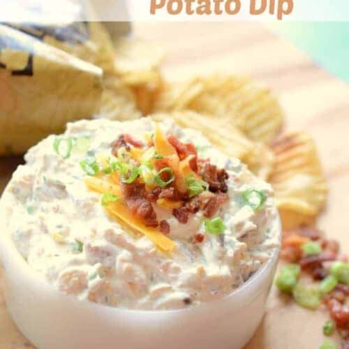 Loaded Baked Potato Dip 