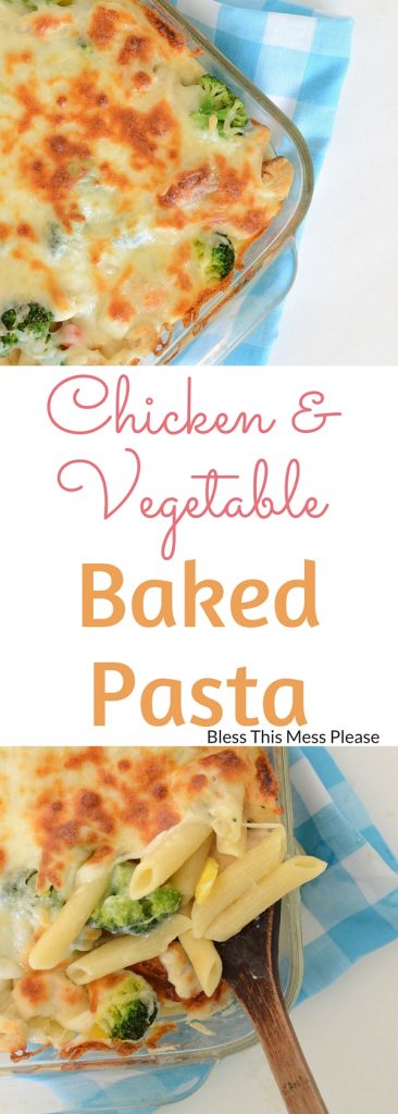 Chicken Veggie Baked Pasta Recipe | Simple Homemade Pasta Dinner