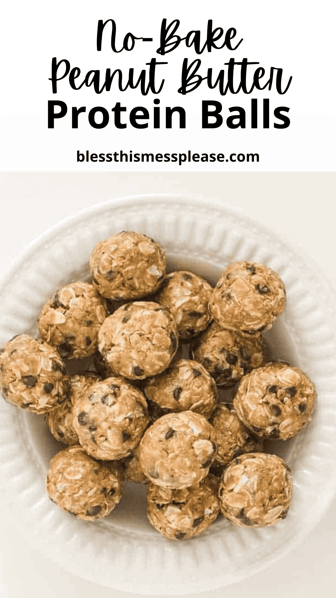 A white plate displays a tantalizing pyramid of peanut butter protein balls, speckled with oats and chocolate chips. No-Bake Peanut Butter Protein Balls graces the top, inviting you to indulge at blessthismessplease.com.