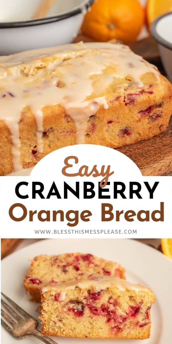 The Best Cranberry Orange Bread | Easy Bread Recipe