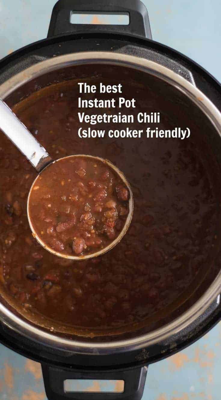 Instant Pot Vegetarian Chili | The Best Chili Recipe