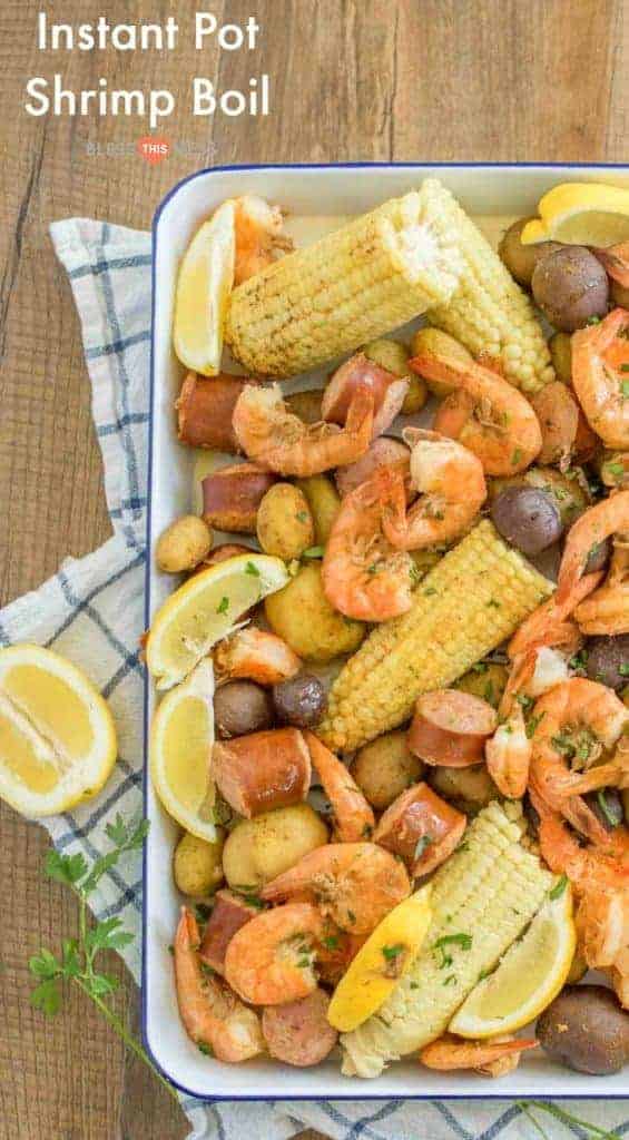 Instant Pot Shrimp Boil | An Easy Seafood Recipe Prepared in 30 Minutes