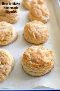 How To Make Homemade Biscuits | The Best Easy Homemade Biscuits