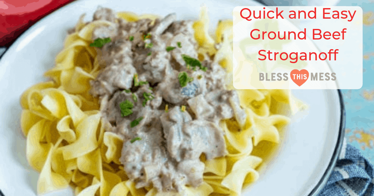 Homemade Ground Beef Stroganoff — Bless this Mess