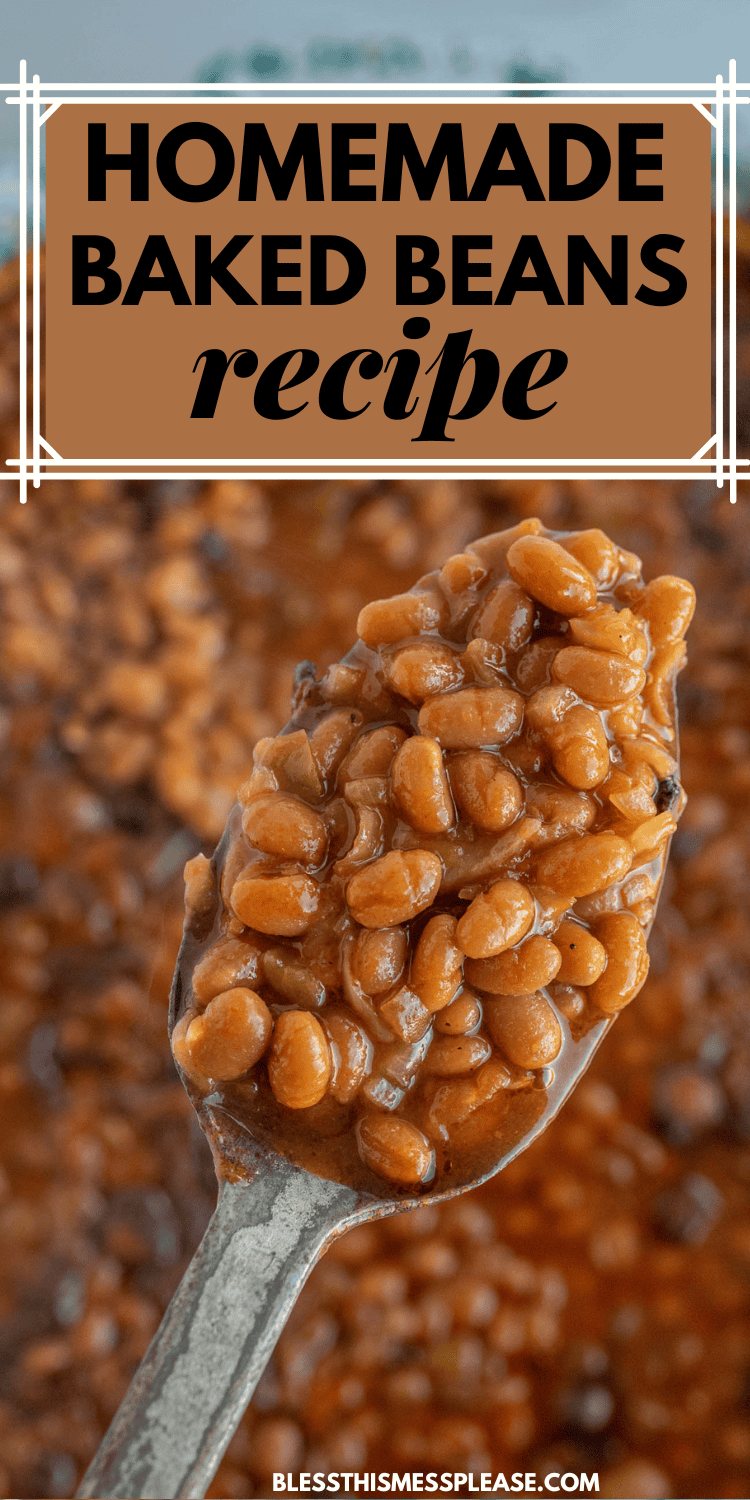 Close-up of a spoonful of mouthwatering baked beans, featuring plump beans and vibrant green pepper chunks, set against a backdrop of more delicious baked beans. The top of the image reads, Homemade Baked Beans Recipe.