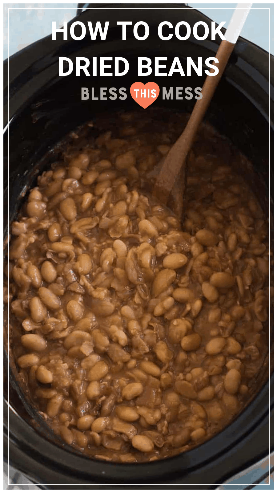 Learn How To Cook Dried Beans On The Stove, Crock Pot, Or Instant Pot