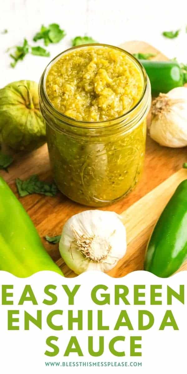 Green Enchilada Sauce (Quick & Easy) - Bless this Mess