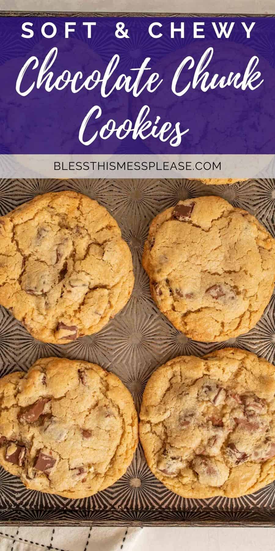 Giant Chocolate Chunk Cookies — Bless This Mess 