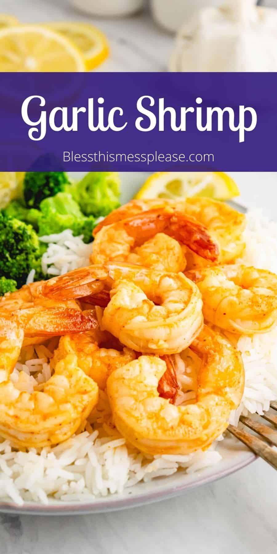 Garlic Shrimp — Bless this Mess