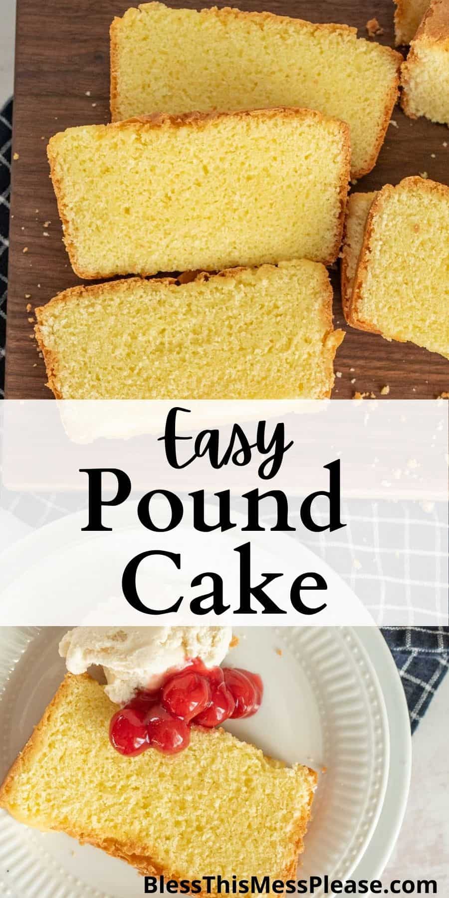 Pound Cake — Bless this Mess