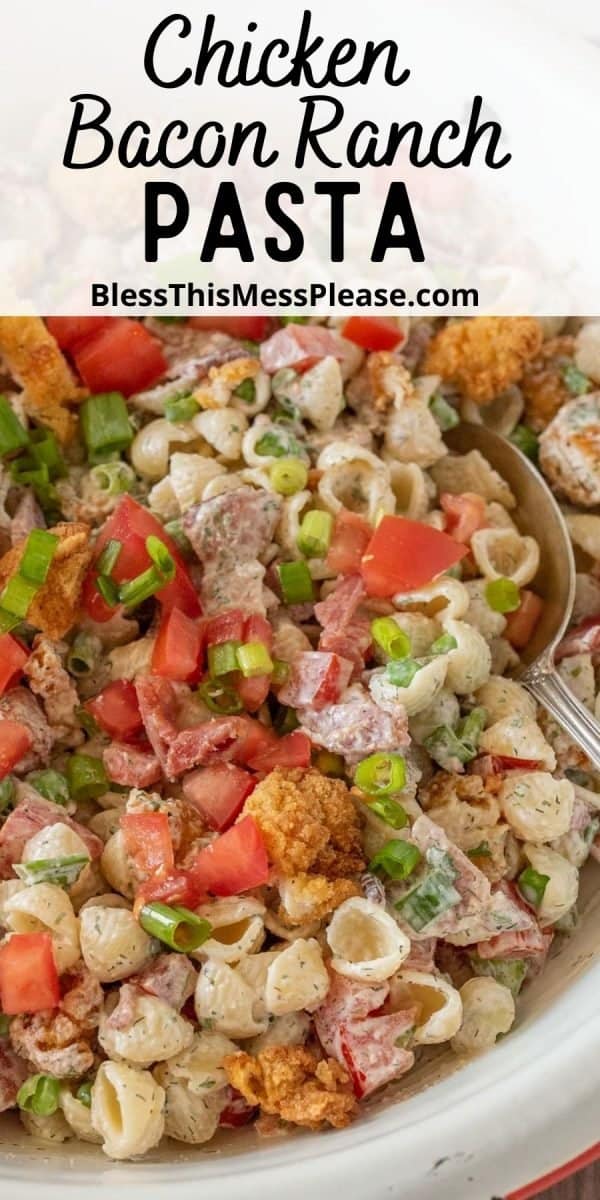 Chicken Bacon Ranch Pasta Salad | Simplest Summer Side Salad Recipe