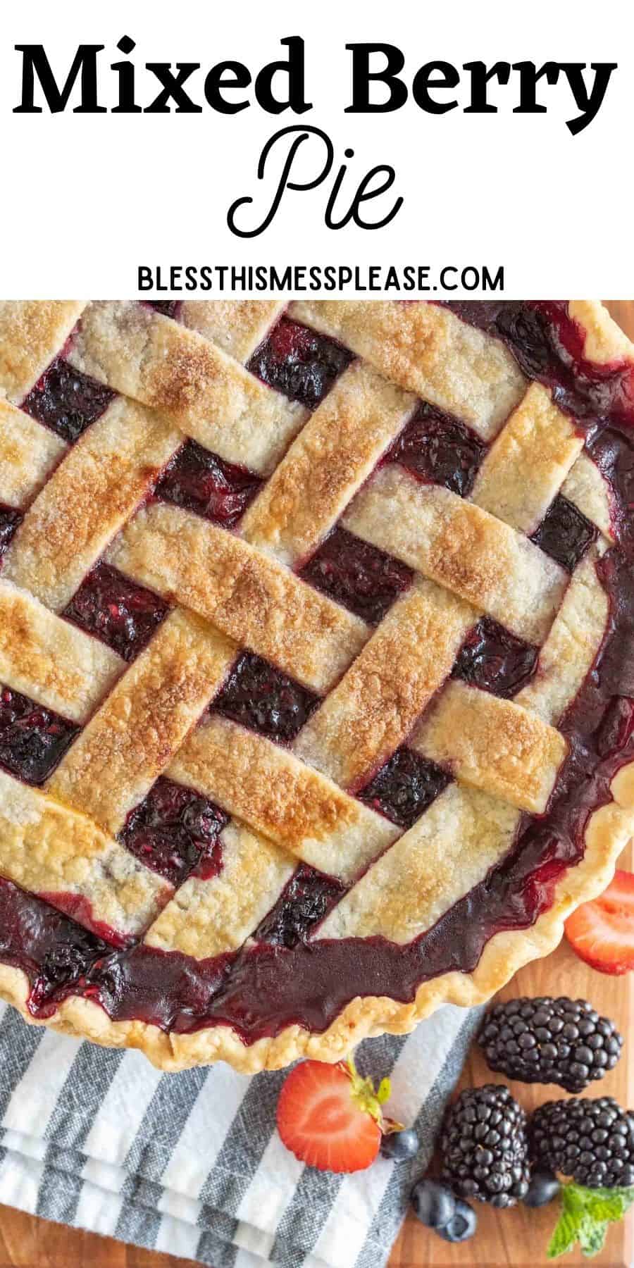 Mixed Berry Pie — With Fresh Or Frozen Berries 