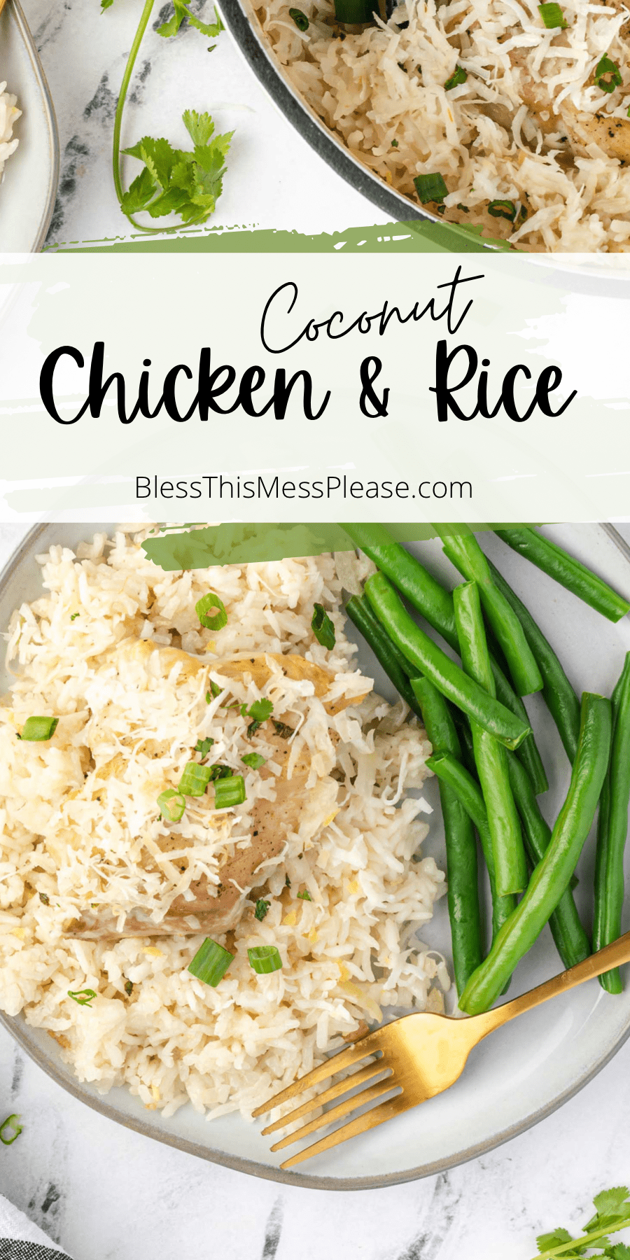 pin - text reads "coconut chicken & rice" with a plate of coconut rice with green beans.