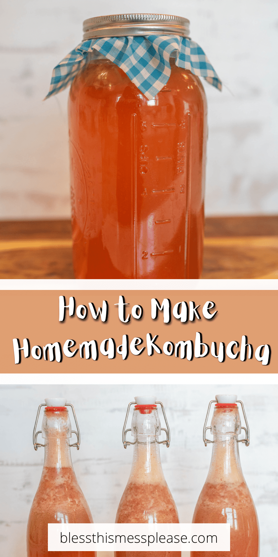 pin - text reads "how to make homemade kombucha" with a mason jar of kombuchaa as the top photo and 3 glass pop tops on the bottom photo.