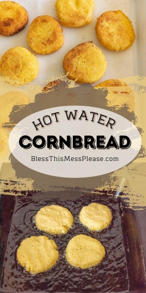 Best Ever Hot Water Cornbread - Easy Stovetop Recipe! (2022)