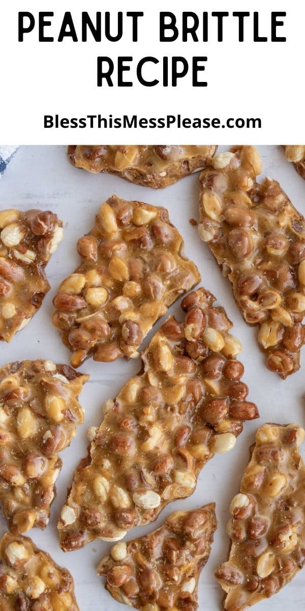 Peanut Brittle — Bless this Mess