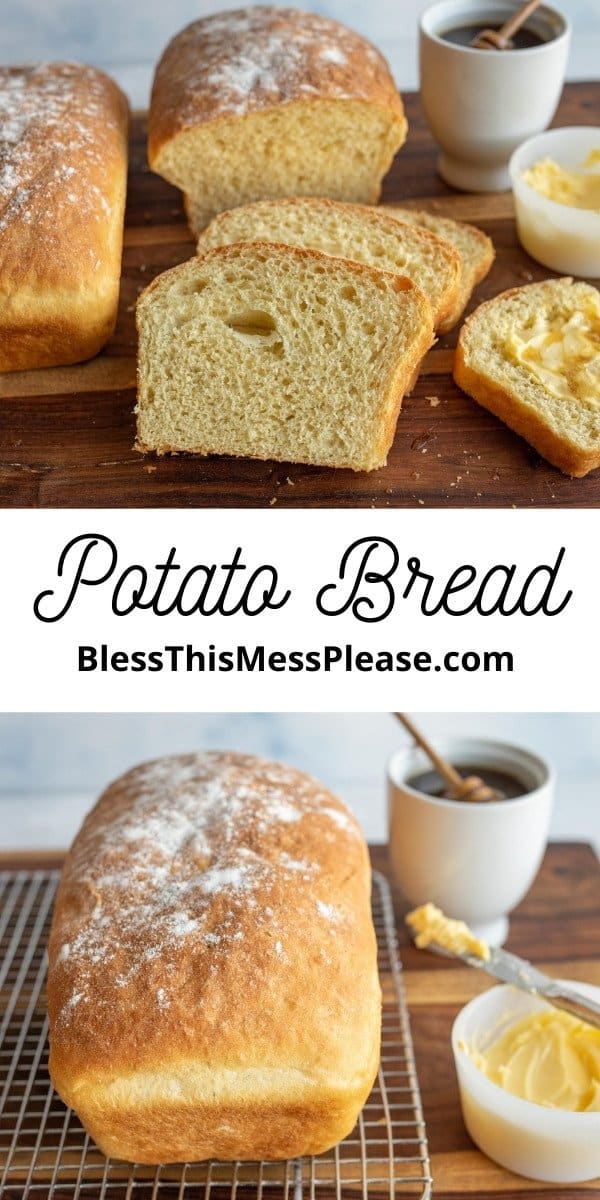 Fluffy Potato Bread — Bless This Mess