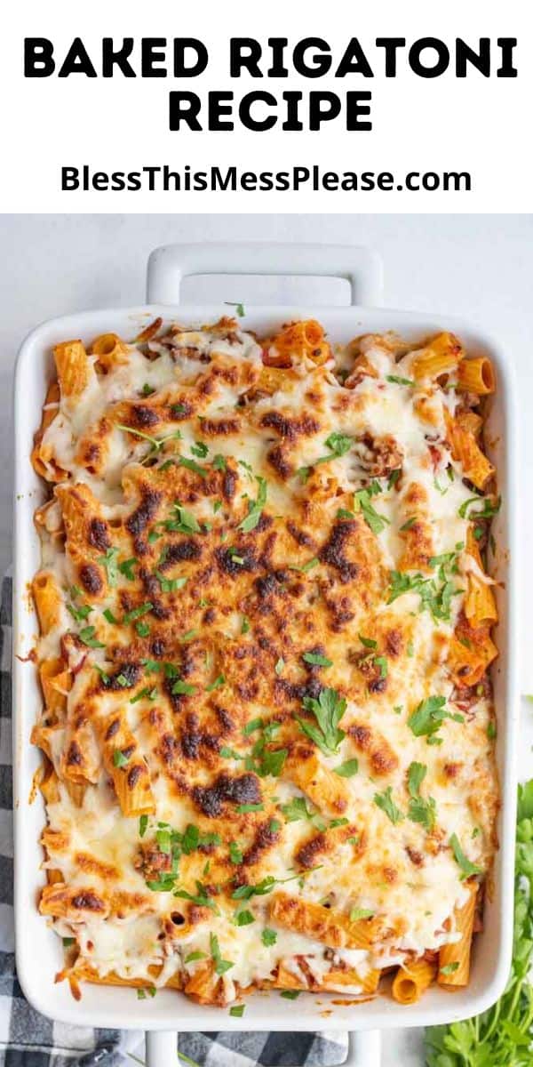 Baked Rigatoni — Bless this Mess