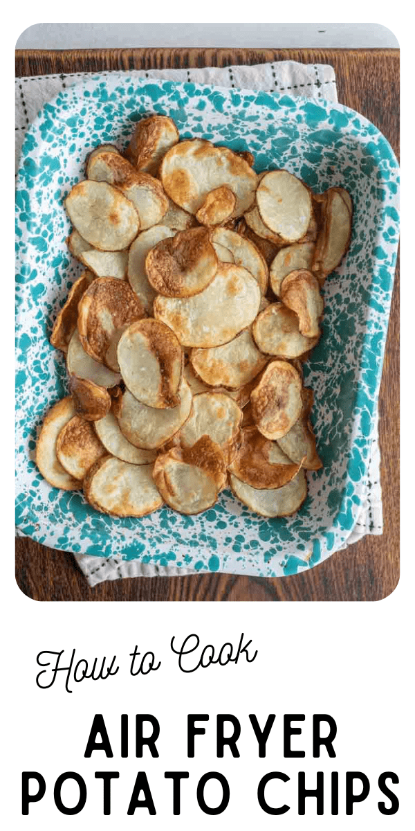 Air Fryer Potato Chips — Bless this Mess