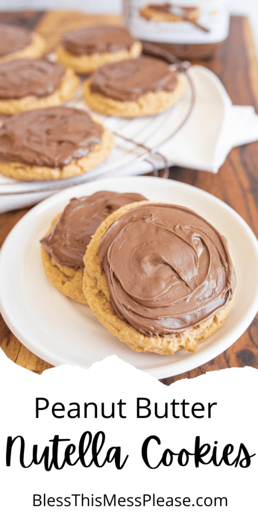 Peanut Butter Nutella Cookies - Sweets by Elise