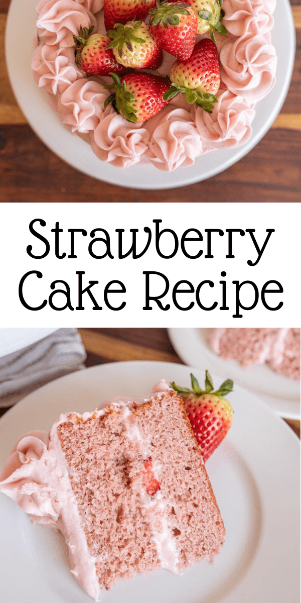 Strawberry Cake — Bless this Mess