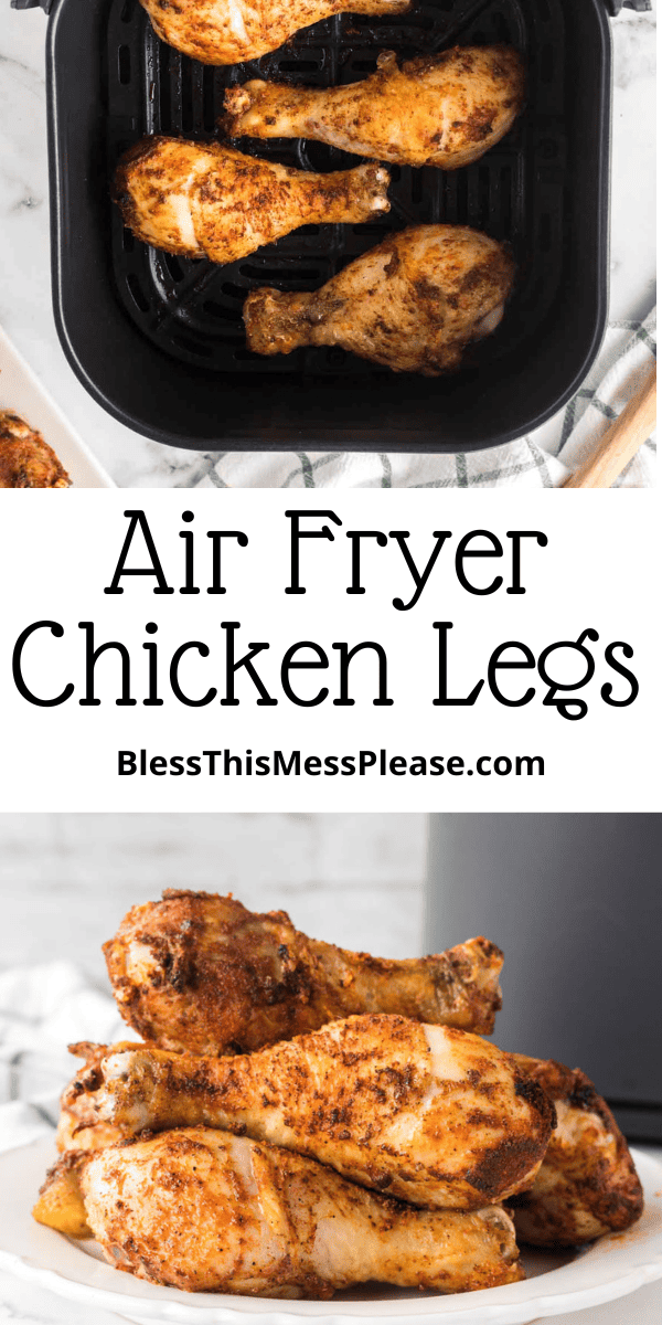 Air Fryer Chicken Legs — Bless this Mess