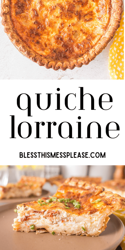 Quiche Lorraine — Bless this Mess