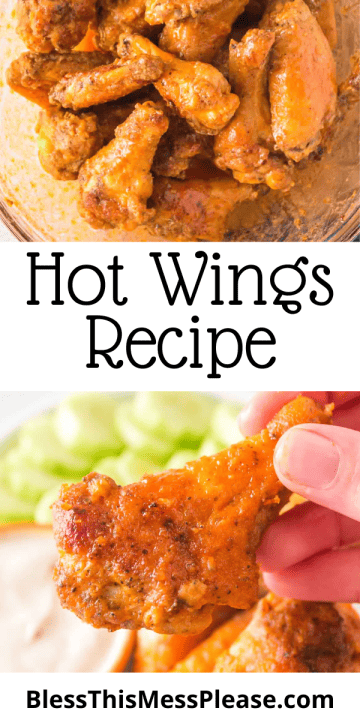 Hot Wings Recipe — Bless this Mess