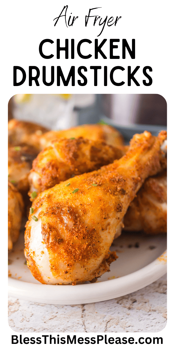 Air Fryer Chicken Drumsticks — Bless this Mess