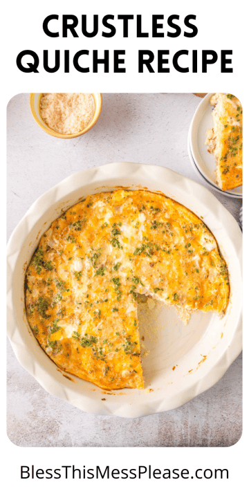 Crustless Quiche Recipe — Bless this Mess