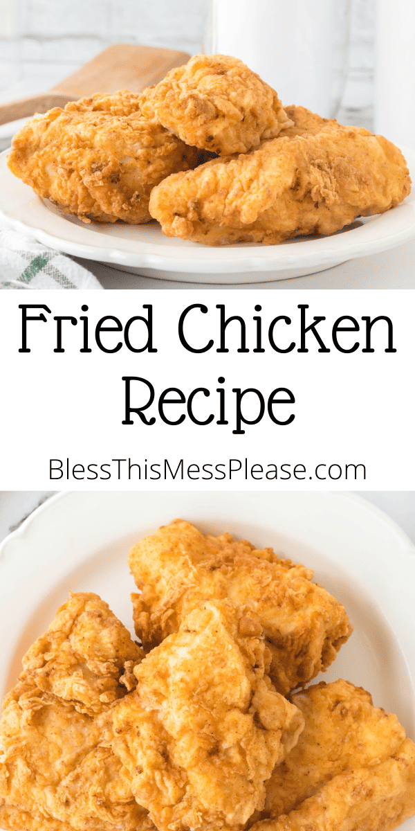 Fried Chicken — Bless this Mess