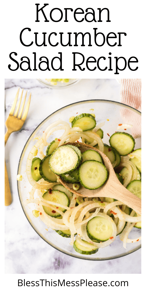 Korean Cucumber Salad — Bless this Mess