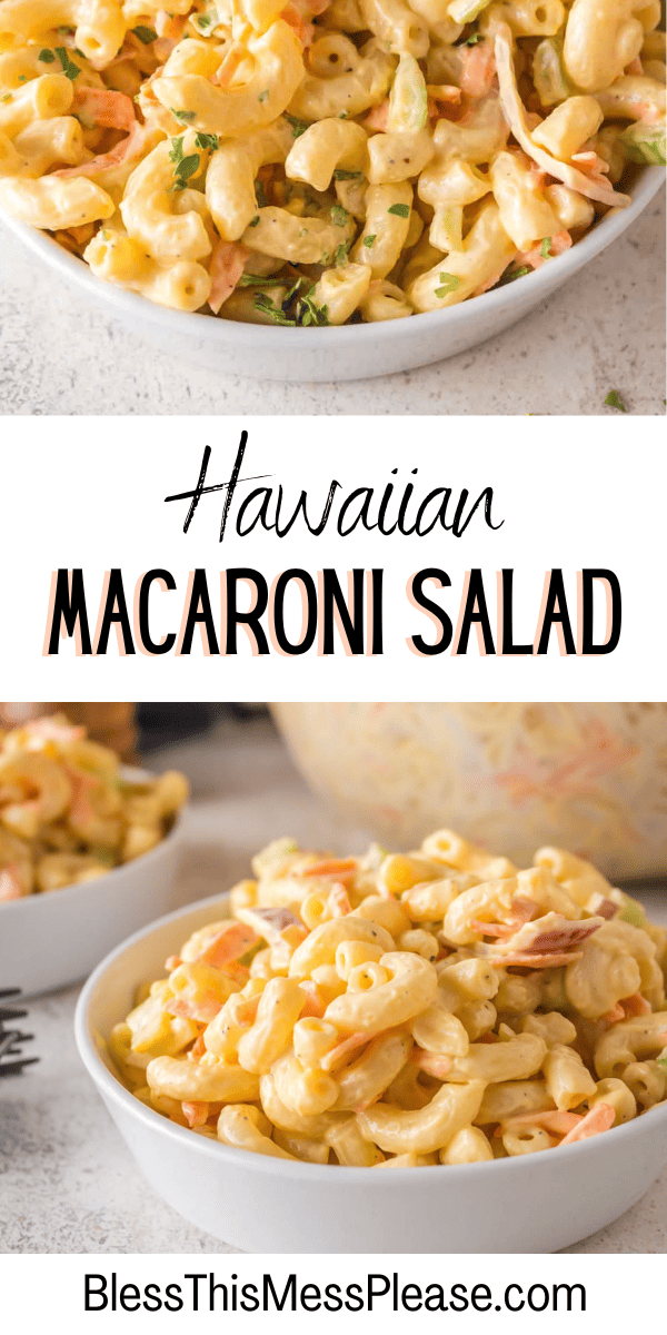 Hawaiian Macaroni Salad — Bless this Mess