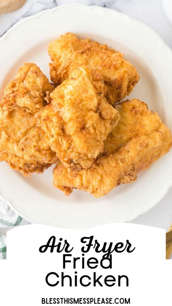 Air Fryer Fried Chicken — Bless this Mess