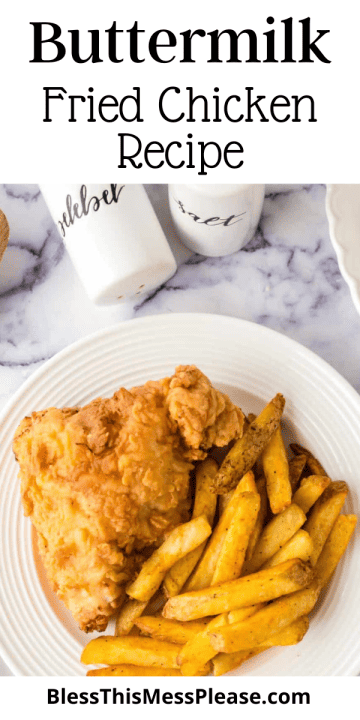 Buttermilk Fried Chicken — Bless this Mess