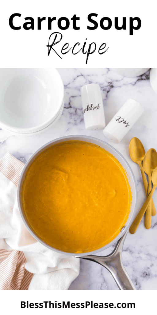 Carrot Soup — Bless this Mess