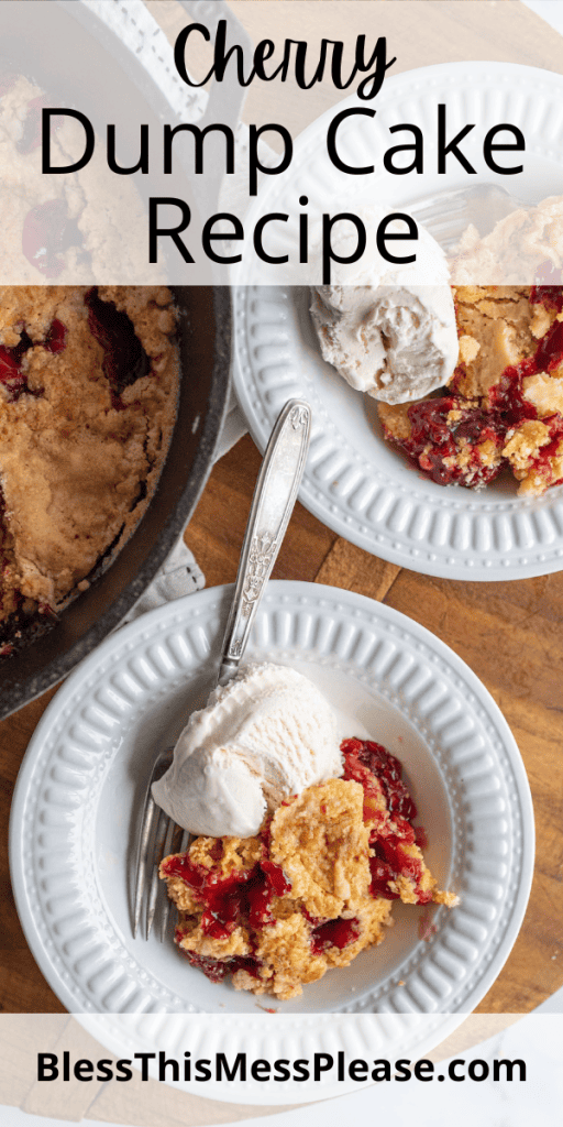 pin for cherry dump cake recipe in a cast iron pan and in a white dish