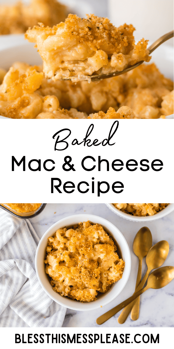 Baked Mac and Cheese — Bless this Mess