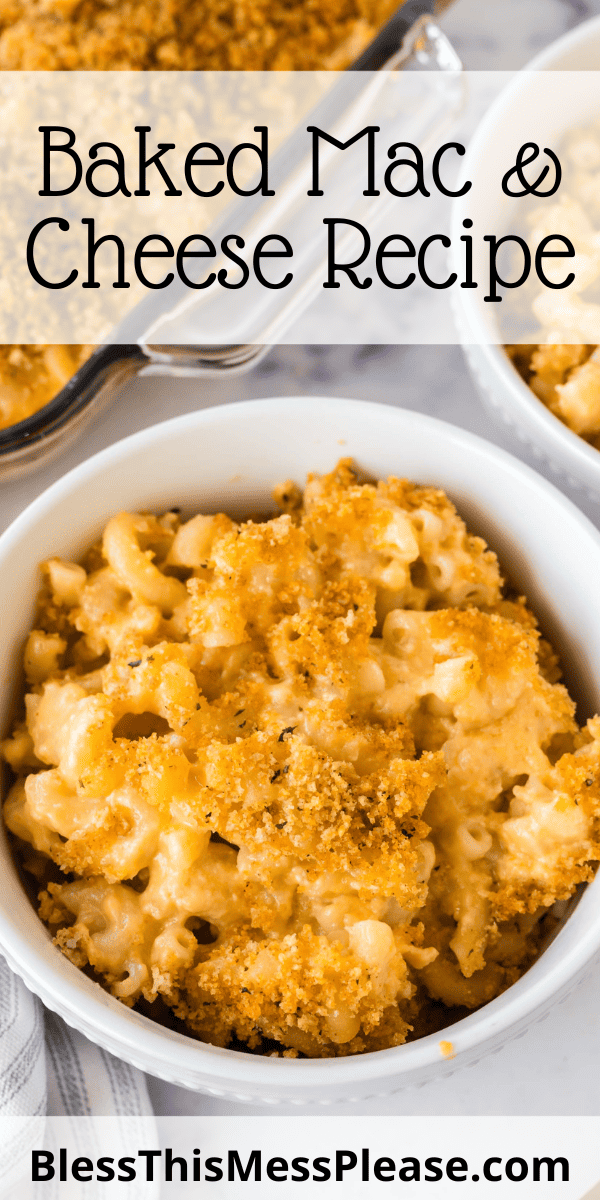 Baked Mac and Cheese — Bless this Mess
