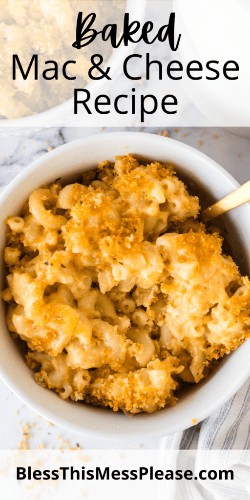 Baked Mac and Cheese — Bless this Mess