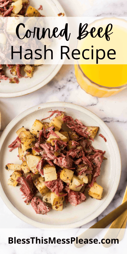 Corned Beef Hash — Bless this Mess