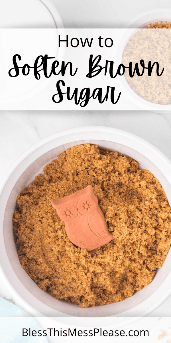 How to Soften Brown Sugar — Bless this Mess