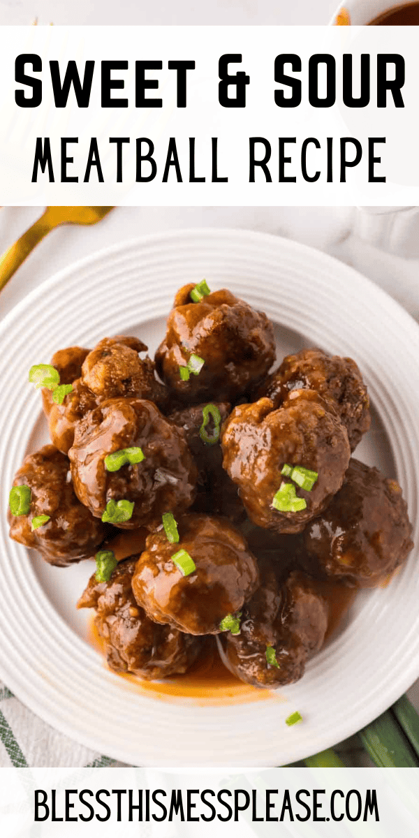 Sweet and Sour Meatballs — Bless this Mess