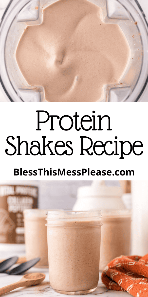 Pinterest pin with text that reads Protein Shake Recipe.