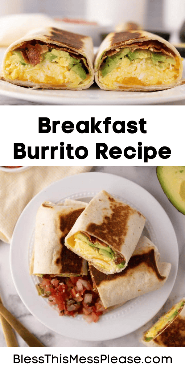 Pinterest pin with text that reads Breakfast Burrito Recipe.