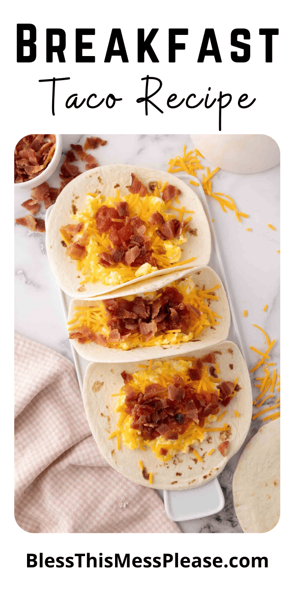 Pinterest pin with text that reads Breakfast Taco Recipe.