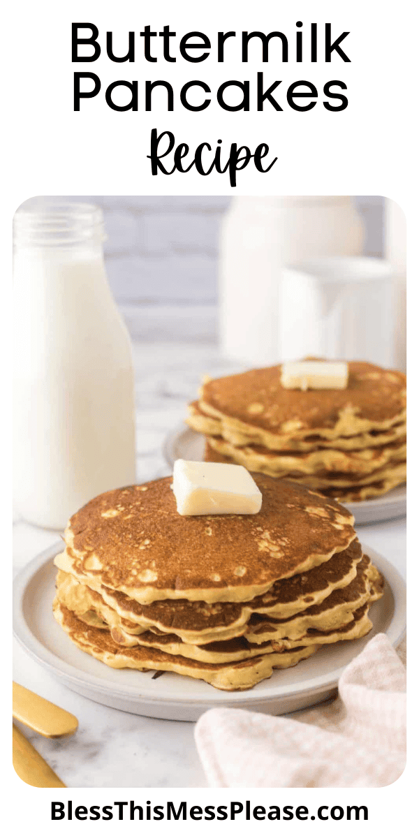 Pinterest pin with text that reads buttermilk pancakes recipe.