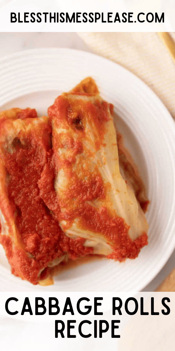 Pinterest pin with text that reads cabbage rolls recipe.