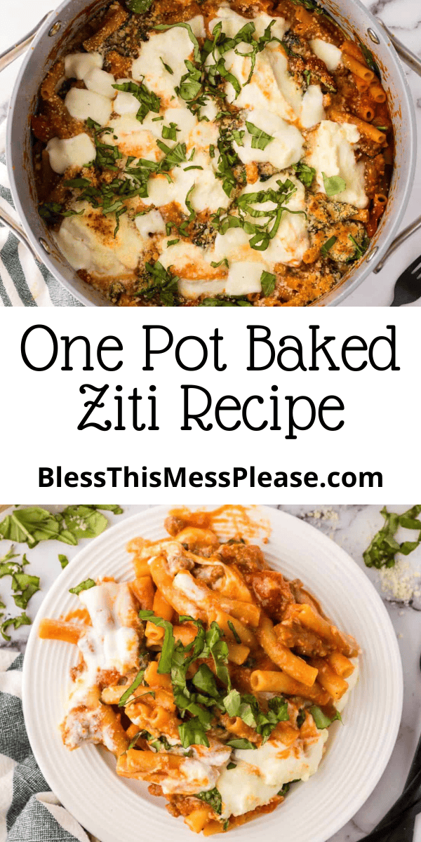 Pinterest pin with text that reads one pot baked ziti recipe.