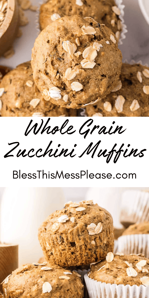 Pinterest pin with text that reads whole grain zucchini muffins.